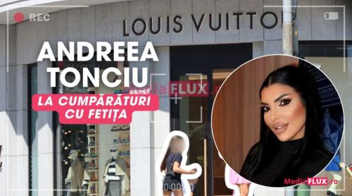 Andreea Tonciu își invață fetița cu luxul de mică! Vizită la Louis Vuitton și la terasă într o zi caldă de vară | Foto și Video Paparazzi