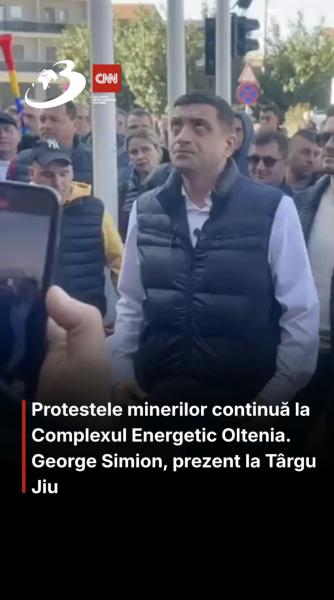 Protestele minerilor continuă la Complexul Energetic Oltenia. George Simion, prezent la Târgu Jiu
