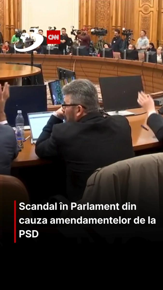 Scandal în Parlament din cauza amendamentelor de la PSD