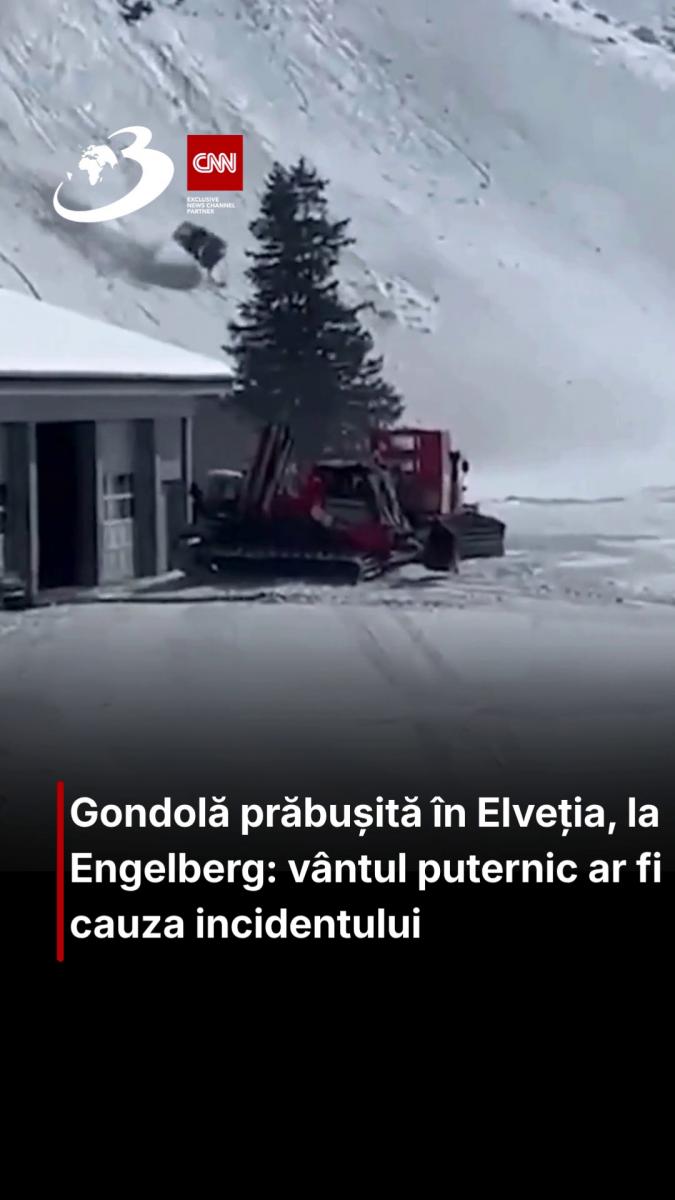 Gondolă prăbușită în Elveția, la Engelberg: vântul puternic ar fi cauza incidentului
