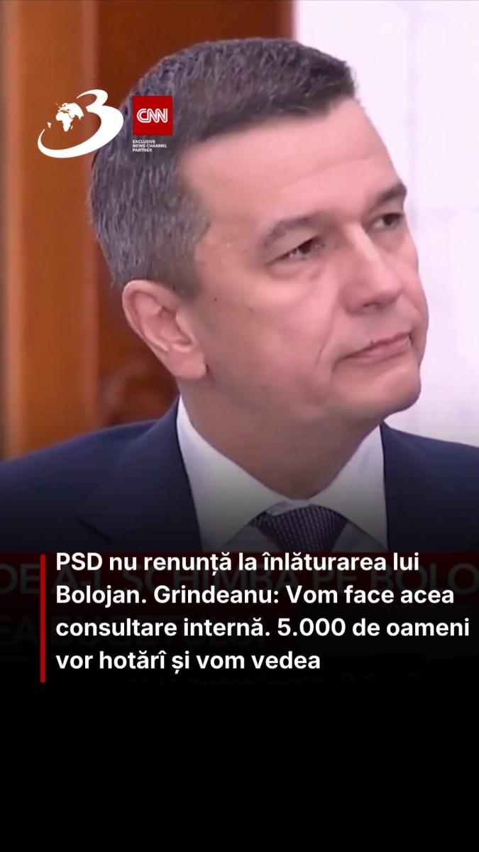 PSD nu renunță la înlăturarea lui Bolojan. Grindeanu: Vom face acea consultare internă. 5.000 de oameni vor hotărî și vom vedea 