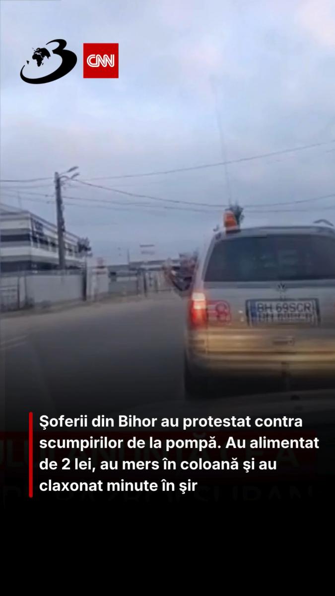 Şoferii din Bihor au protestat contra scumpirilor de la pompă. Au alimentat de 2 lei, au mers în coloană şi au claxonat minute în şir 