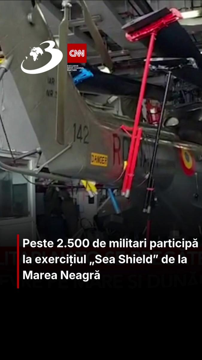 Peste 2.500 de militari participă la exercițiul „Sea Shield” de la Marea Neagră