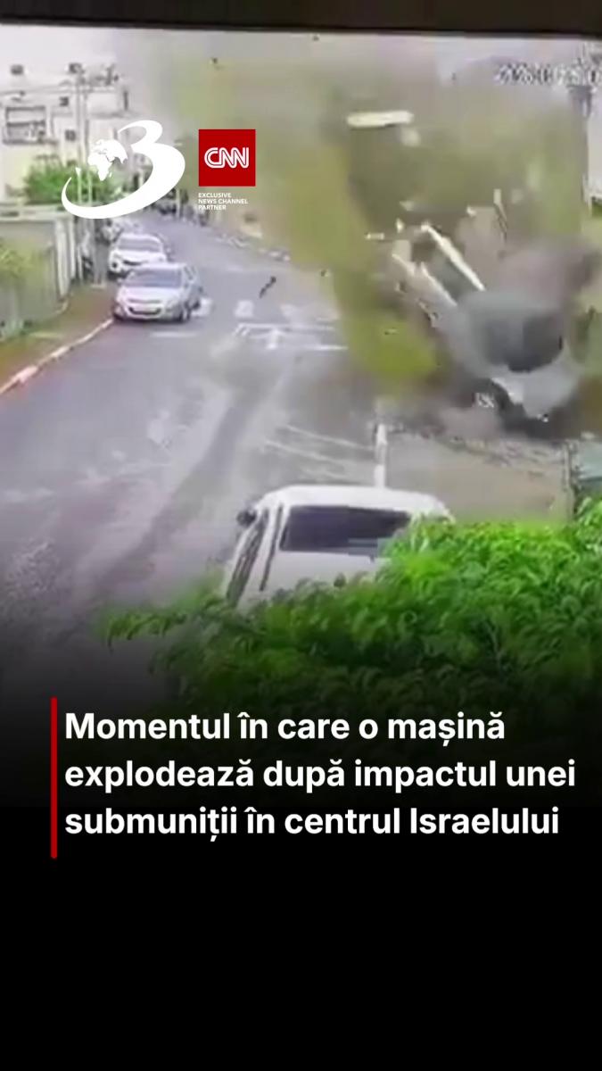 Momentul în care o mașină explodează după impactul unei submuniții în centrul Israelului