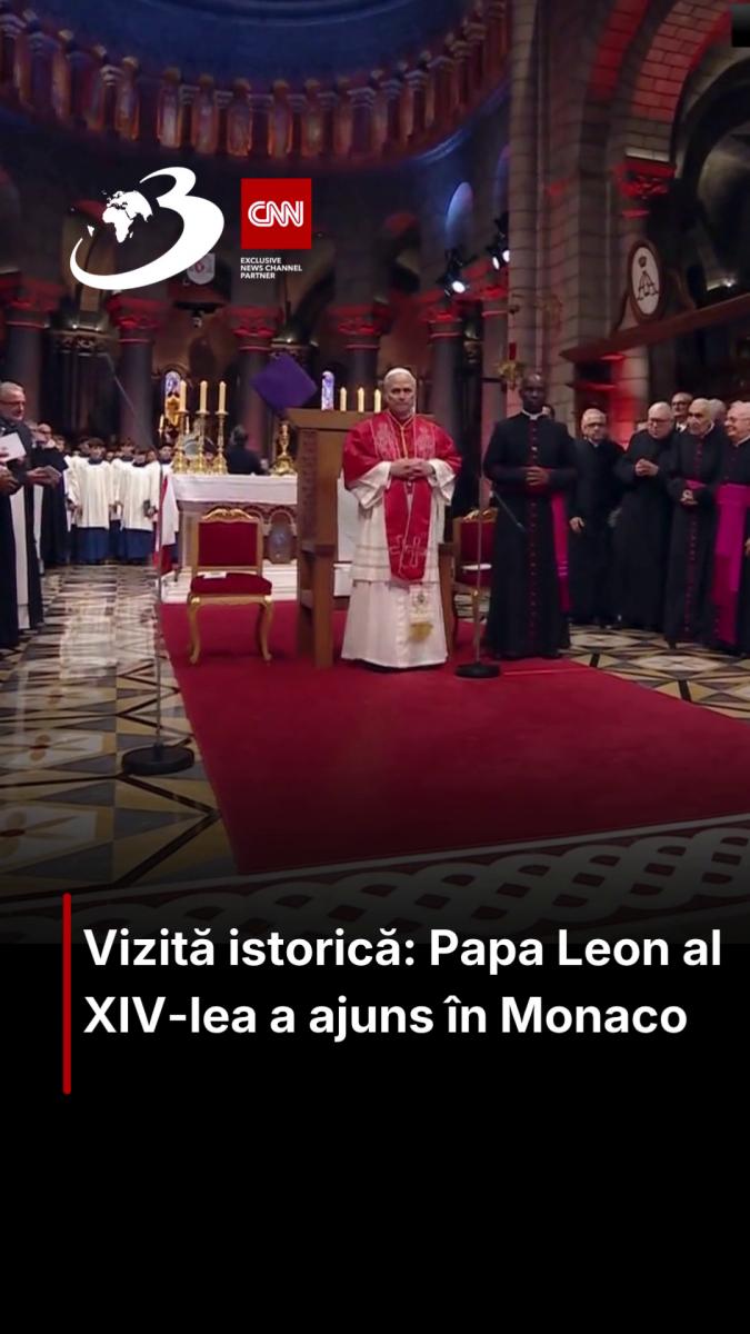 Vizită istorică: Papa Leon al XIV-lea a ajuns în Monaco