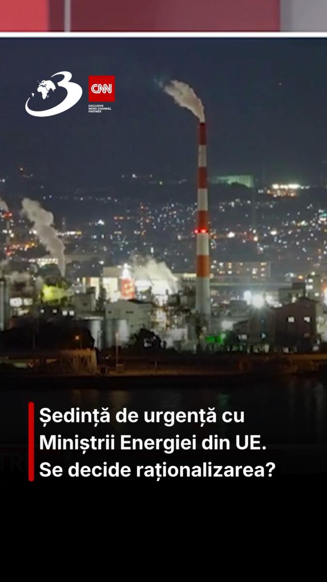 Ședință de urgență cu ministrii Energiei din UE. Se decide raționalizarea?
