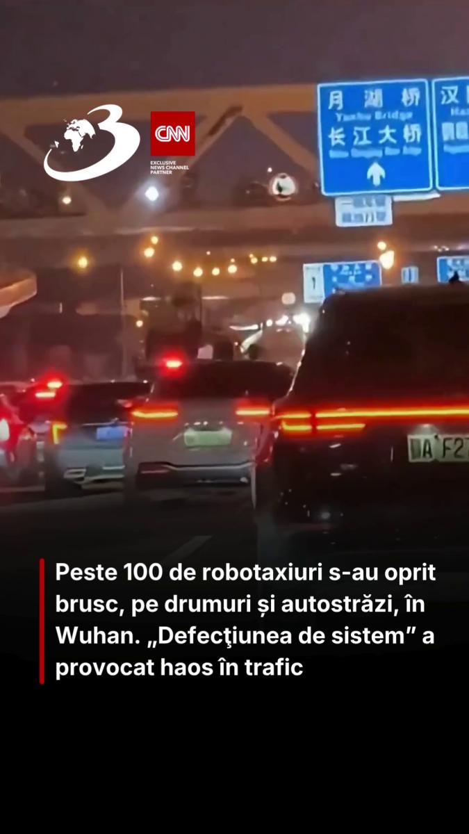 Peste 100 de robotaxiuri s-au oprit brusc, pe drumuri și autostrăzi, în Wuhan. „Defecţiunea de sistem” a provocat haos în trafic