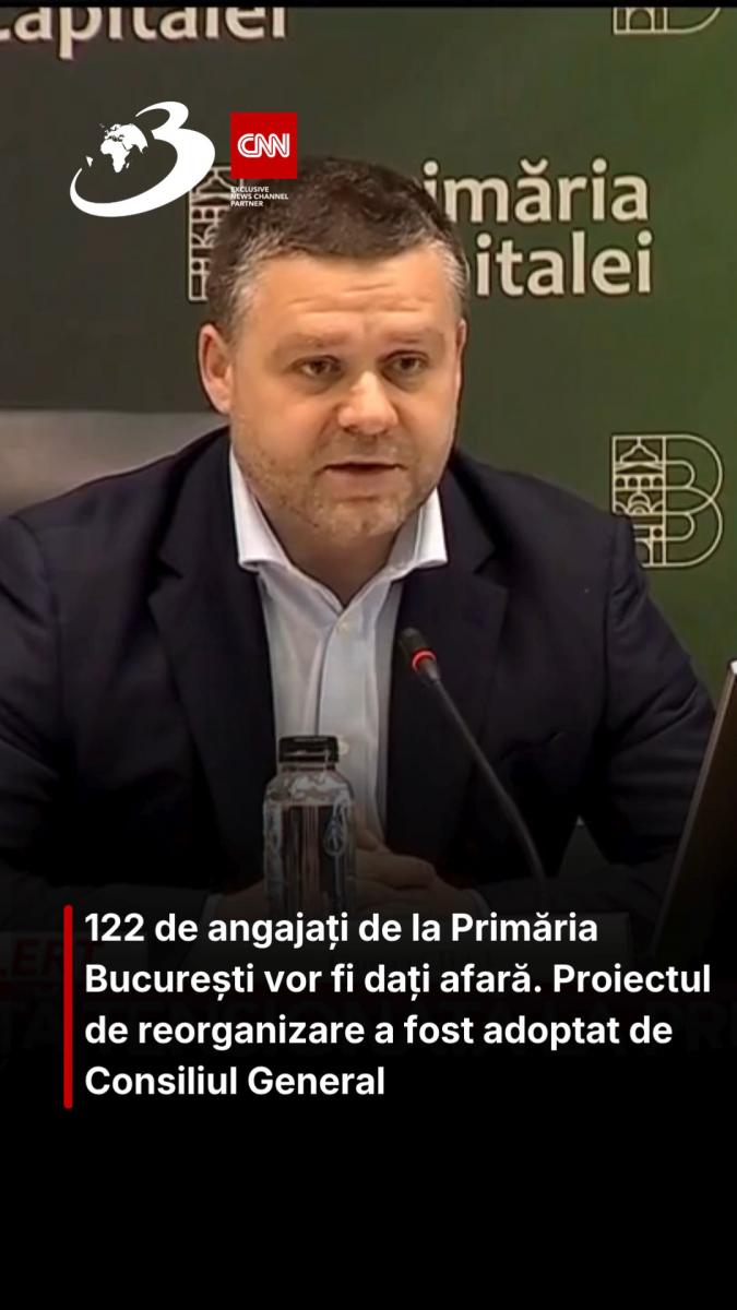 122 de angajați de la Primăria București vor fi dați afară. Proiectul de reorganizare a fost adoptat de Consiliul General