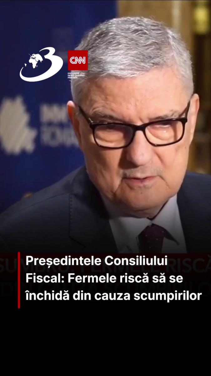 Președintele Consiliului Fiscal: Fermele riscă să se închidă din cauza scumpirilor