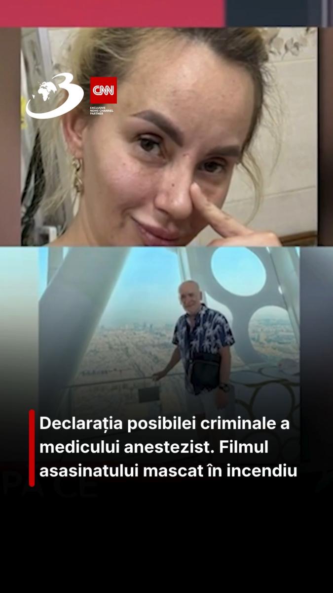 Declarația posibilei criminale a medicului anestezist. Filmul asasinatului mascat în incendiu