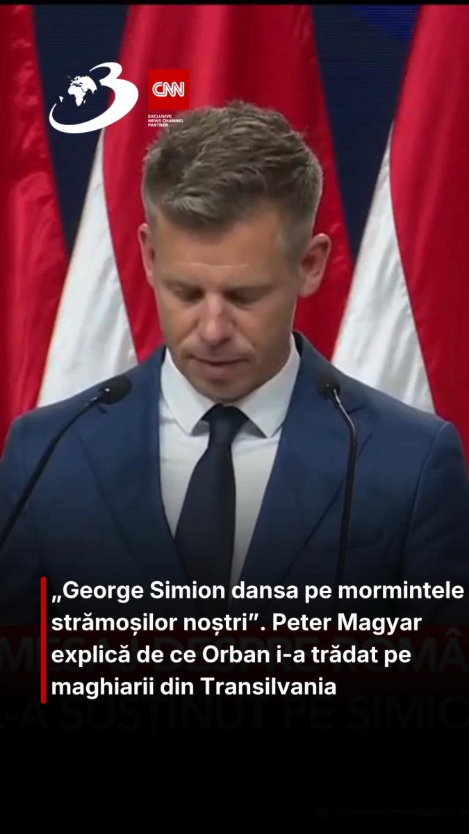 „George Simion dansa pe mormintele strămoșilor noștri”. Peter Magyar explică de ce Orban i-a trădat pe maghiarii din Transilvania 