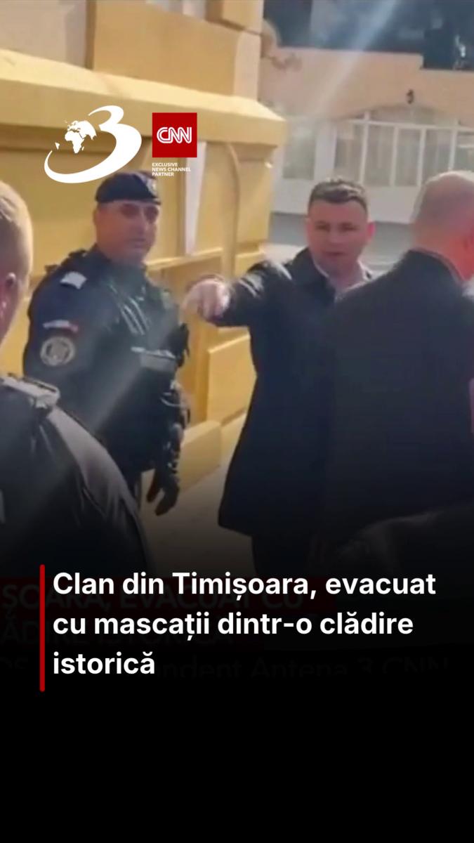 Clan din Timișoara, evacuat cu mascații dintr-o clădire istorică