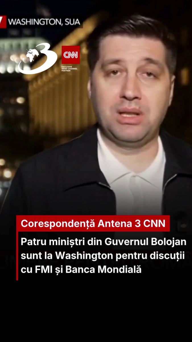 Patru miniștri din Guvernul Bolojan sunt la Washington pentru discuții cu FMI și Banca Mondială