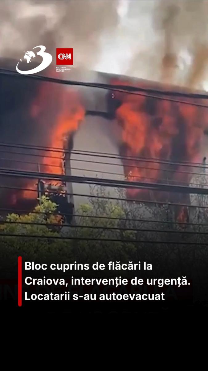 Bloc cuprins de flăcări la Craiova, intervenție de urgență. Locatarii s-au autoevacuat