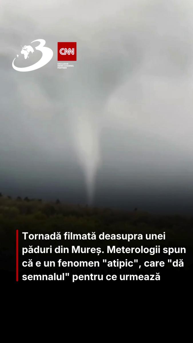 Tornadă filmată deasupra unei păduri din Mureș. Meterologii spun că e un fenomen 