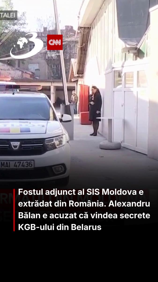 Fostul adjunct al SIS Moldova e extrădat din România. Alexandru Bălan e acuzat că vindea secrete KGB-ului din Belarus