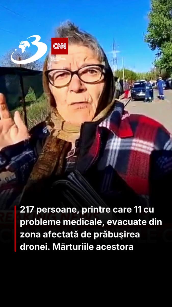 217 persoane, printre care 11 cu probleme medicale, evacuate din zona afectată de prăbuşirea dronei