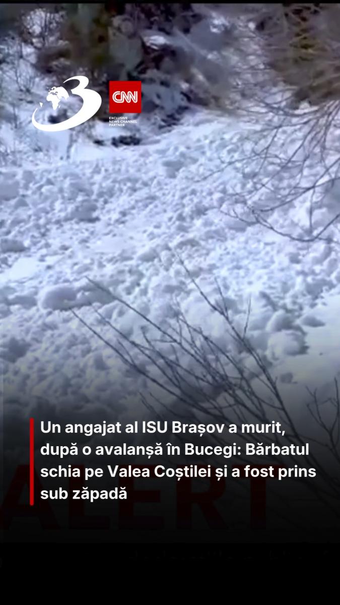 Un angajat al ISU Brașov a murit, după o avalanșă în Bucegi: Bărbatul schia pe Valea Coștilei și a fost prins sub zăpadă