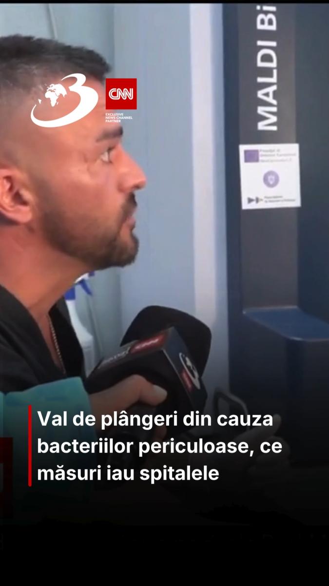 Val de plângeri din cauza bacteriilor periculoase, ce măsuri iau spitalele