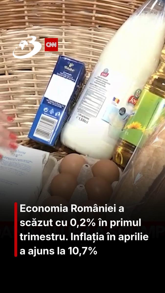 Economia României a scăzut cu 0,2% în primul trimestru. Inflația în aprilie a ajuns la 10,7%