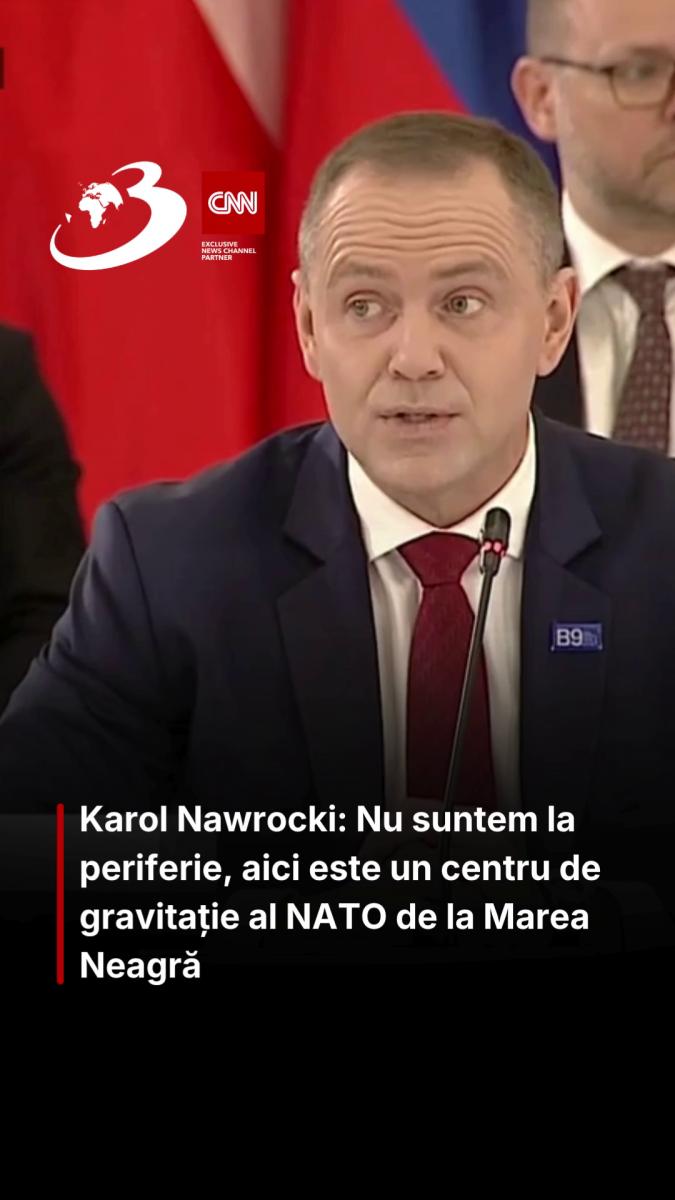 Karol Nawrocki: Nu suntem la periferie, aici este un centru de gravitație al NATO de la Marea Neagră