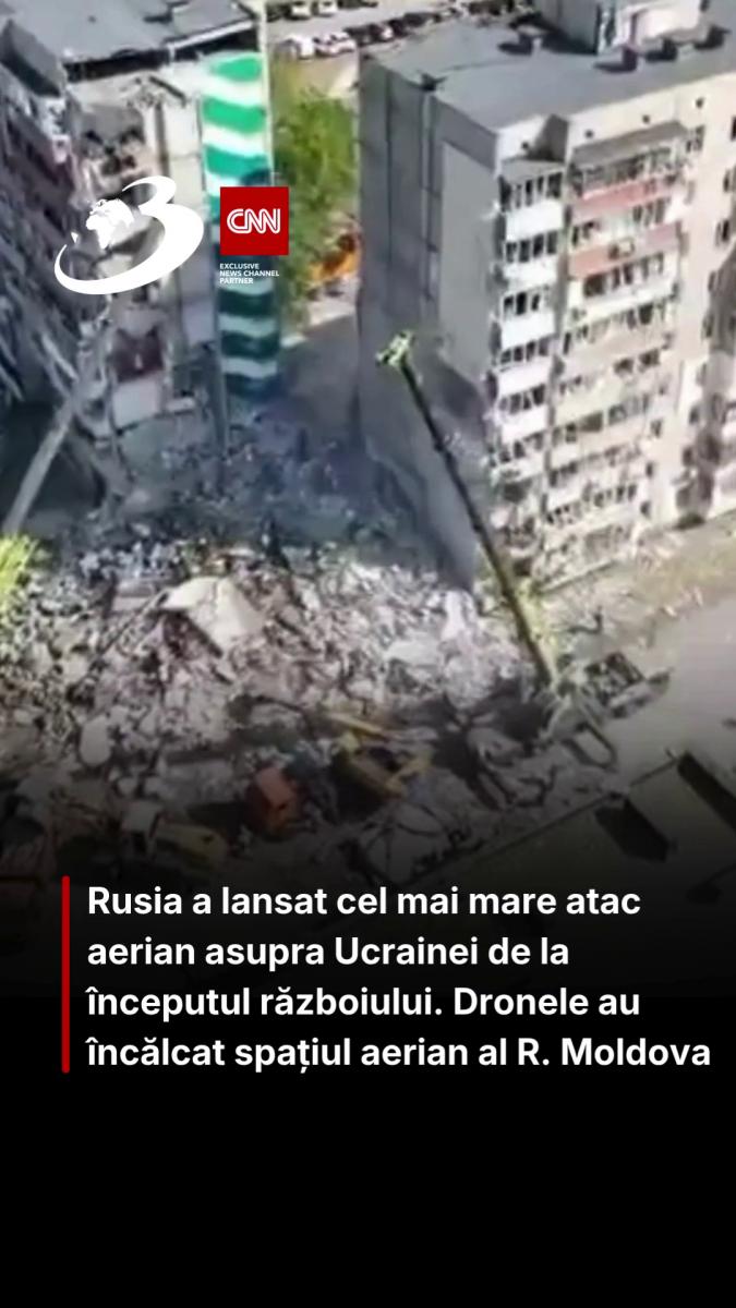 Rusia a lansat cel mai mare atac aerian asupra Ucrainei de la începutul războiului. Dronele au încălcat spațiul aerian al R. Moldova