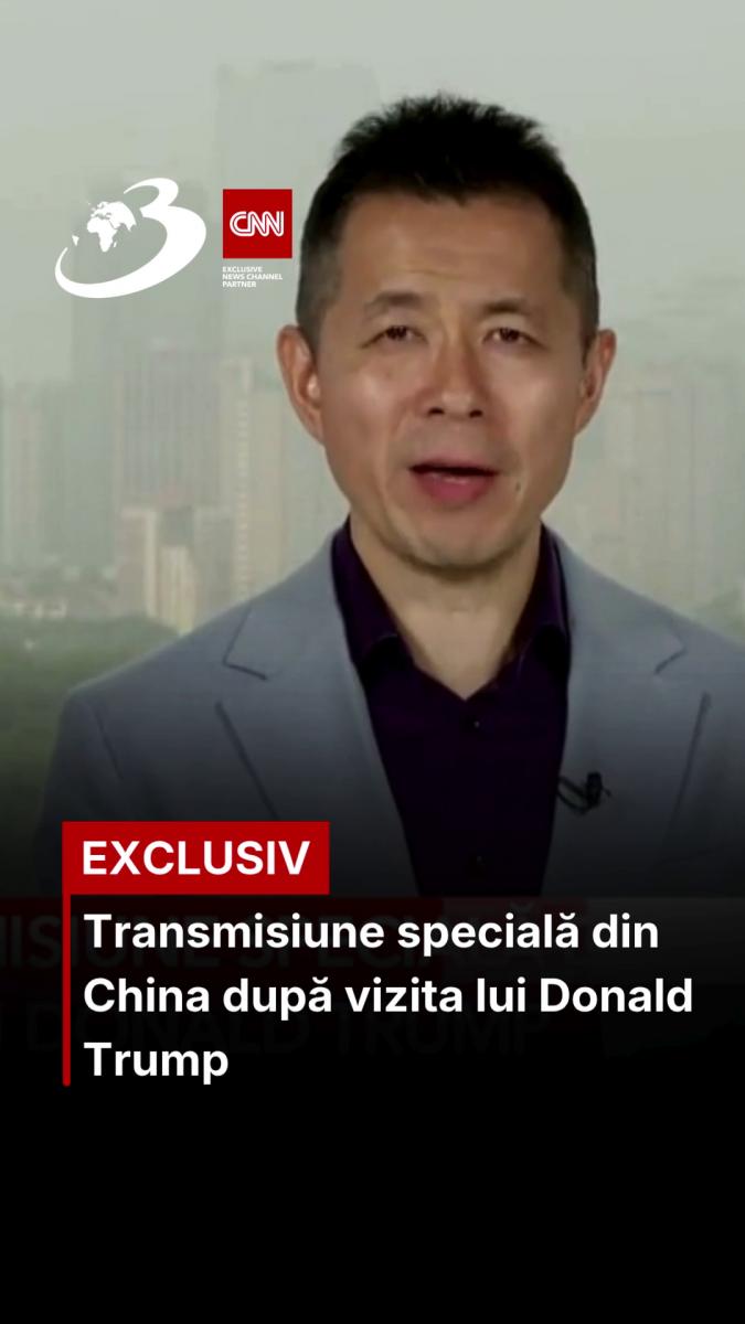  Transmisiune specială din China după vizita lui Donald Trump 