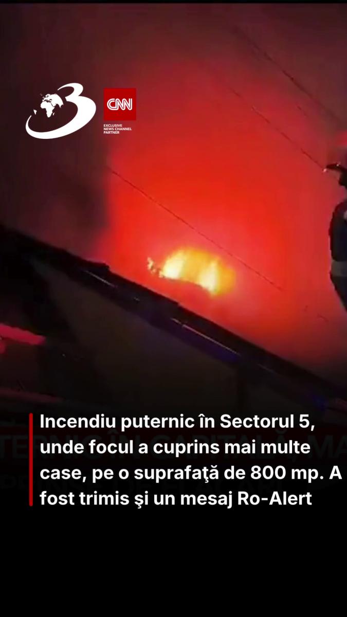 Incendiu puternic în Sectorul 5, unde focul a cuprins mai multe case, pe o suprafaţă de 800 mp. A fost trimis şi un mesaj Ro-Alert