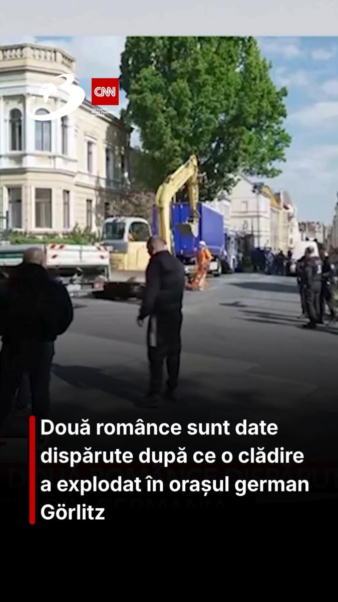 Două românce sunt date dispărute după ce o clădire a explodat în orașul german Görlitz