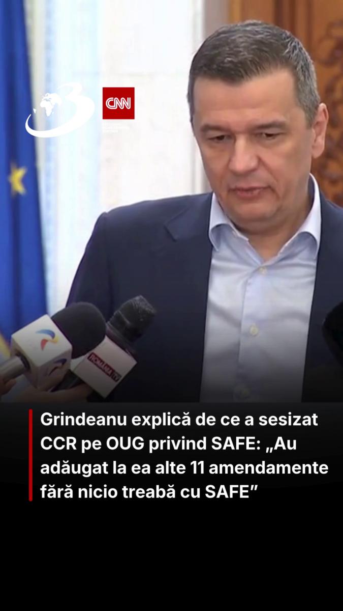 Grindeanu explică de ce a sesizat CCR pe OUG privind SAFE: „Au adăugat la ea alte 11 amendamente fără nicio treabă cu SAFE”
