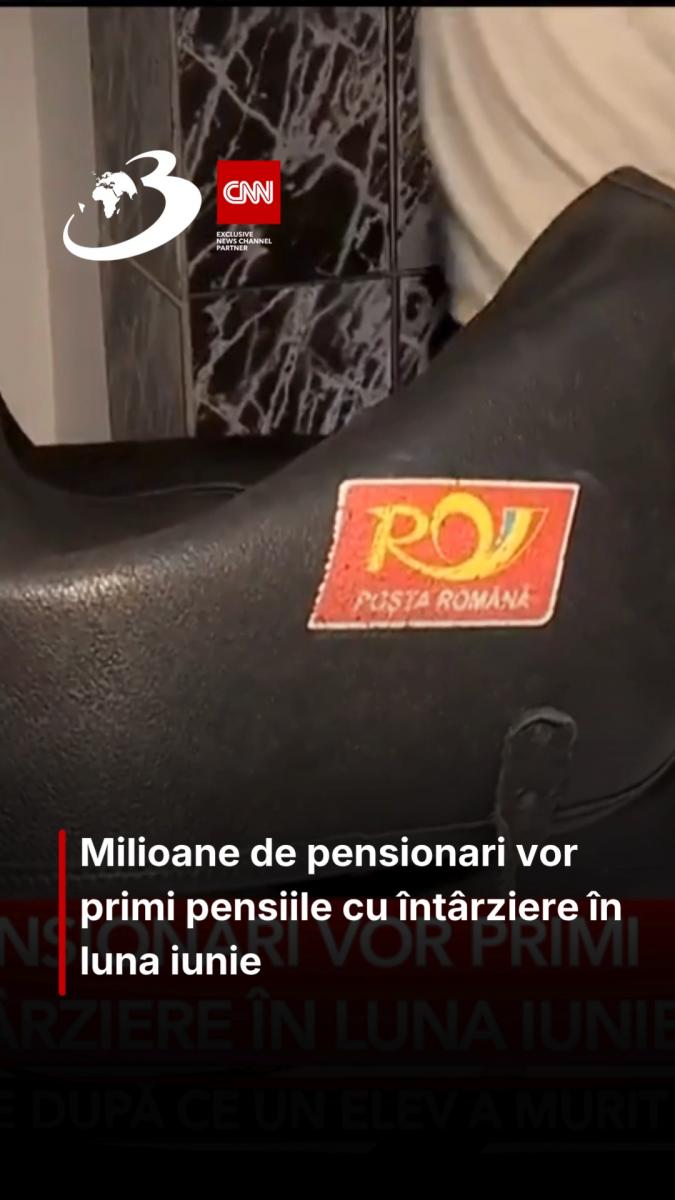 Milioane de pensionari vor primi pensiile cu întârziere în luna iunie