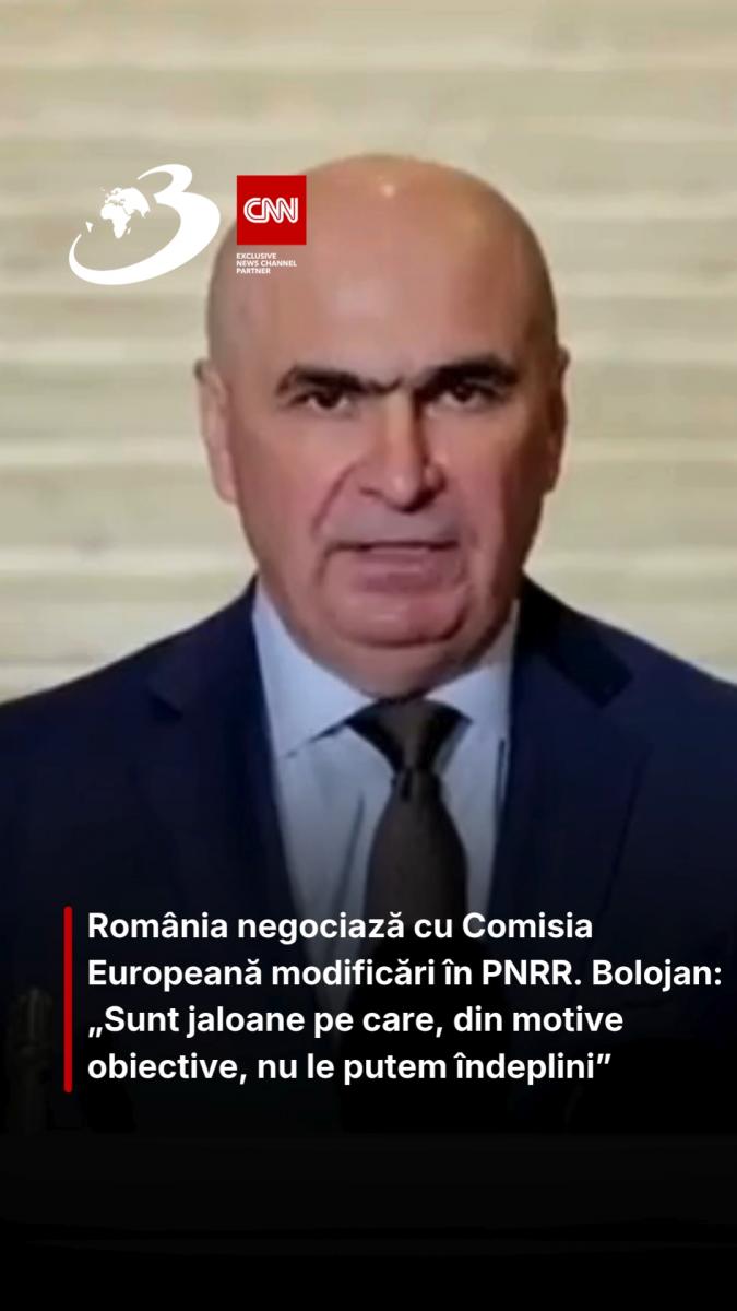 România negociază cu Comisia Europeană modificări în PNRR. Bolojan: „Sunt jaloane pe care, din motive obiective, nu le putem îndeplini”