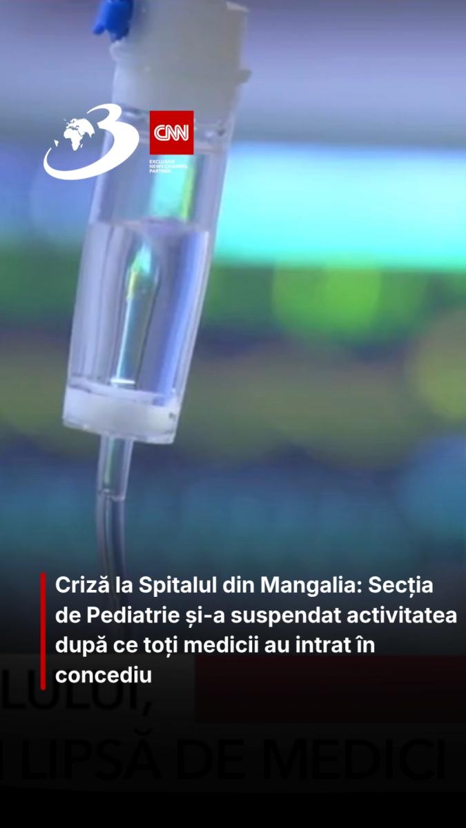 Criză la Spitalul din Mangalia: Secția de Pediatrie și-a suspendat activitatea în perioada verii. Toţi medicii sunt în concediu