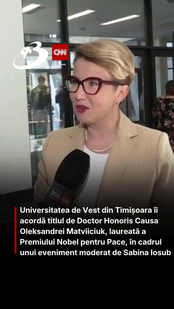 Laureata Premiului Nobel pentru Pace primește titlul de Doctor Honoris Causa al UVT, într-un eveniment moderat de Sabina Iosub