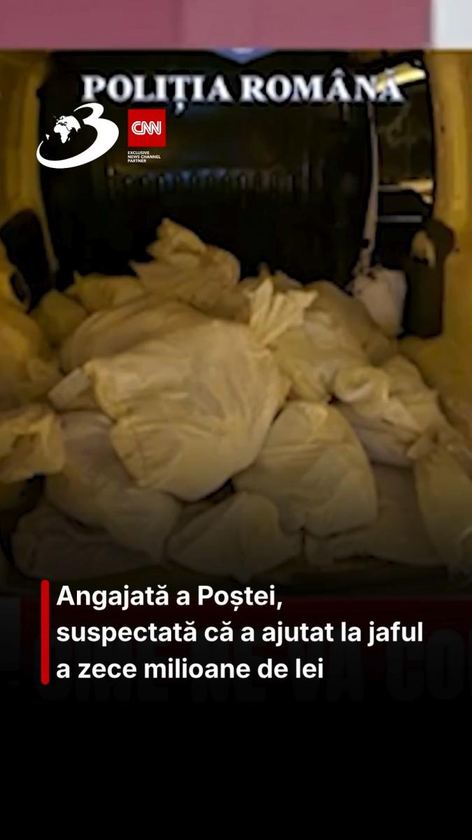 Angajată a Poștei, suspectată că a ajutat la jaful a zece milioane de lei