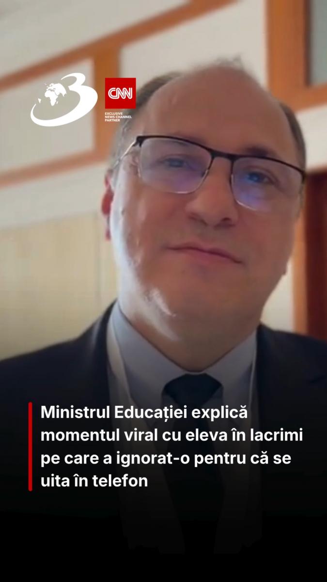 Ministrul Educației explică momentul viral cu eleva în lacrimi pe care a ignorat-o pentru că se uita în telefon