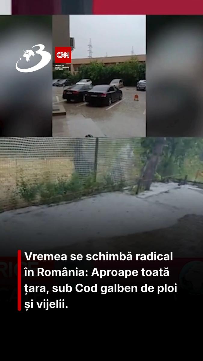 Vremea se schimbă radical în România: Aproape toată țara, sub Cod galben de ploi și vijelii