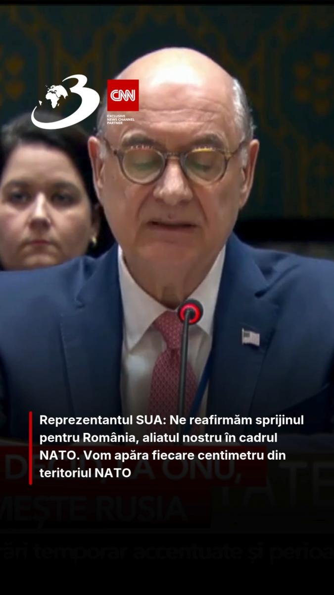 Reprezentantul SUA: Ne reafirmăm sprijinul pentru România, aliatul nostru în cadrul NATO. Vom apăra fiecare centimetru din teritoriul NATO