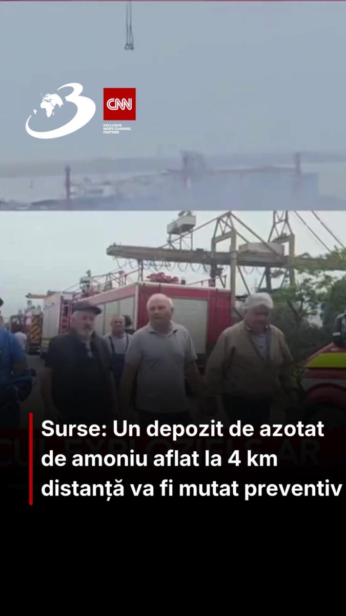Surse: Un depozit de azotat de amoniu aflat la 4 km distanță va fi mutat preventiv