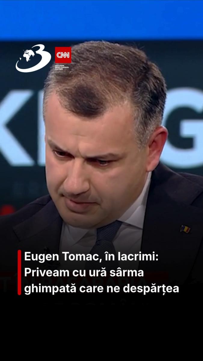 Eugen Tomac, în lacrimi: Priveam cu ură sârma ghimpată care ne despărțea