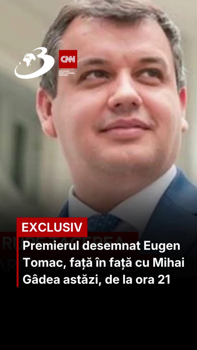 Premierul desemnat Eugen Tomac, față în față cu Mihai Gâdea astăzi, de la ora 21