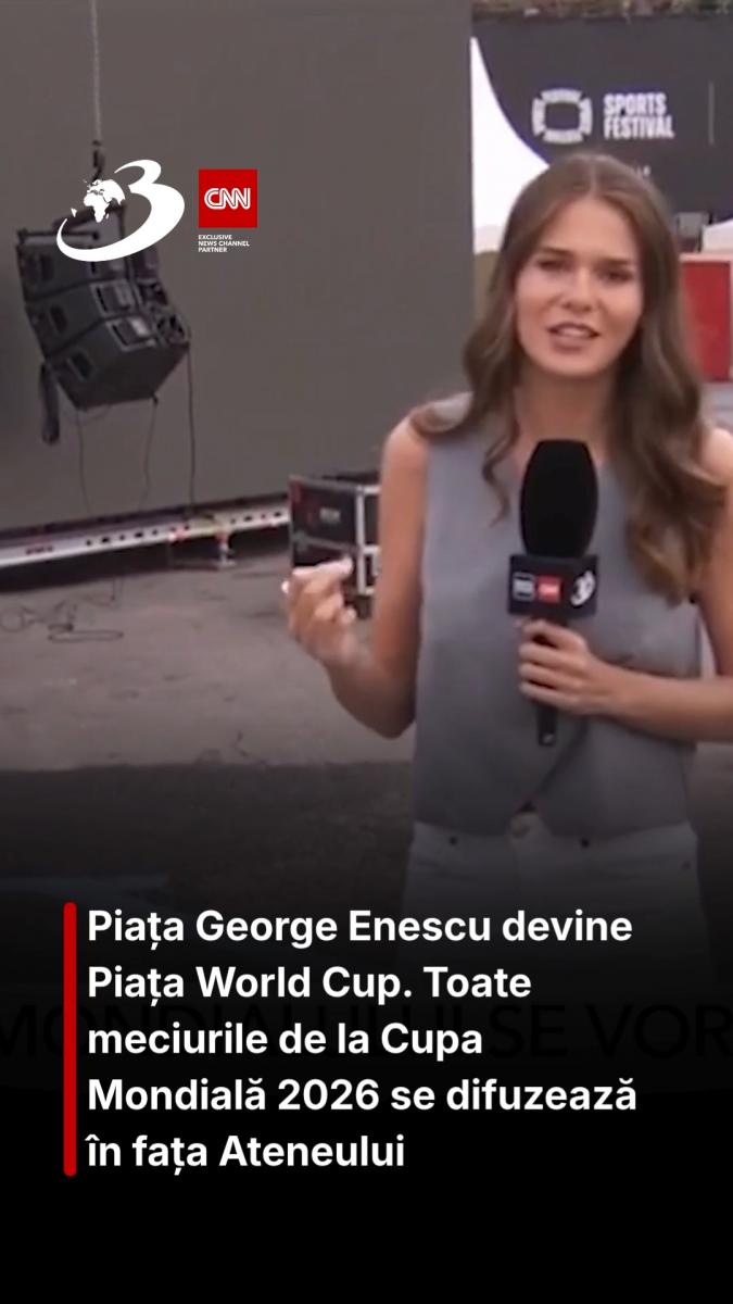 Piața George Enescu devine Piața World Cup. Toate meciurile de la Cupa Mondială 2026 se difuzează în fața Ateneului