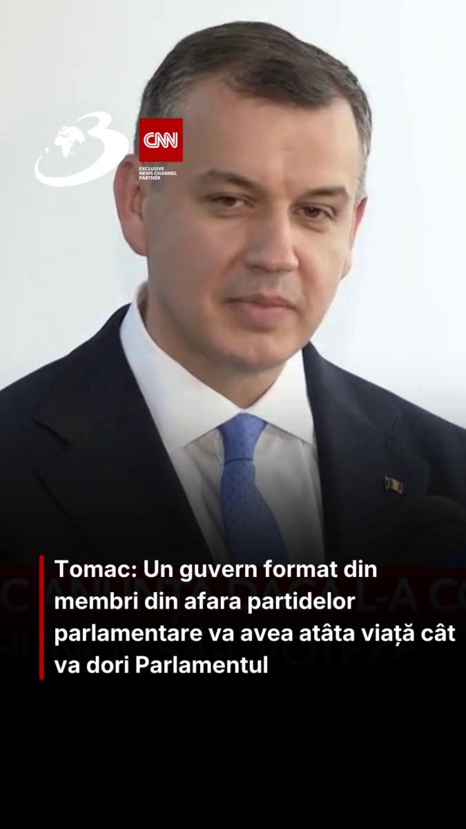 Tomac: Un guvern format din membri din afara partidelor parlamentare va avea atâta viață cât va dori Parlamentul