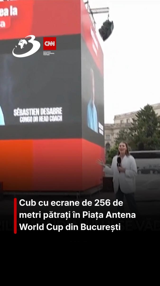 Cub cu ecrane de 256 de metri pătrați în Piața Antena World Cup din București