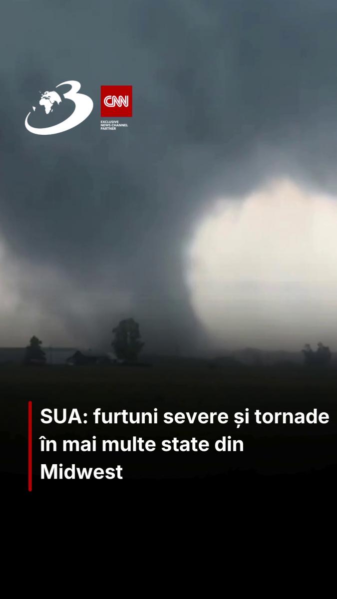 SUA: furtuni severe și tornade în mai multe state din Midwest