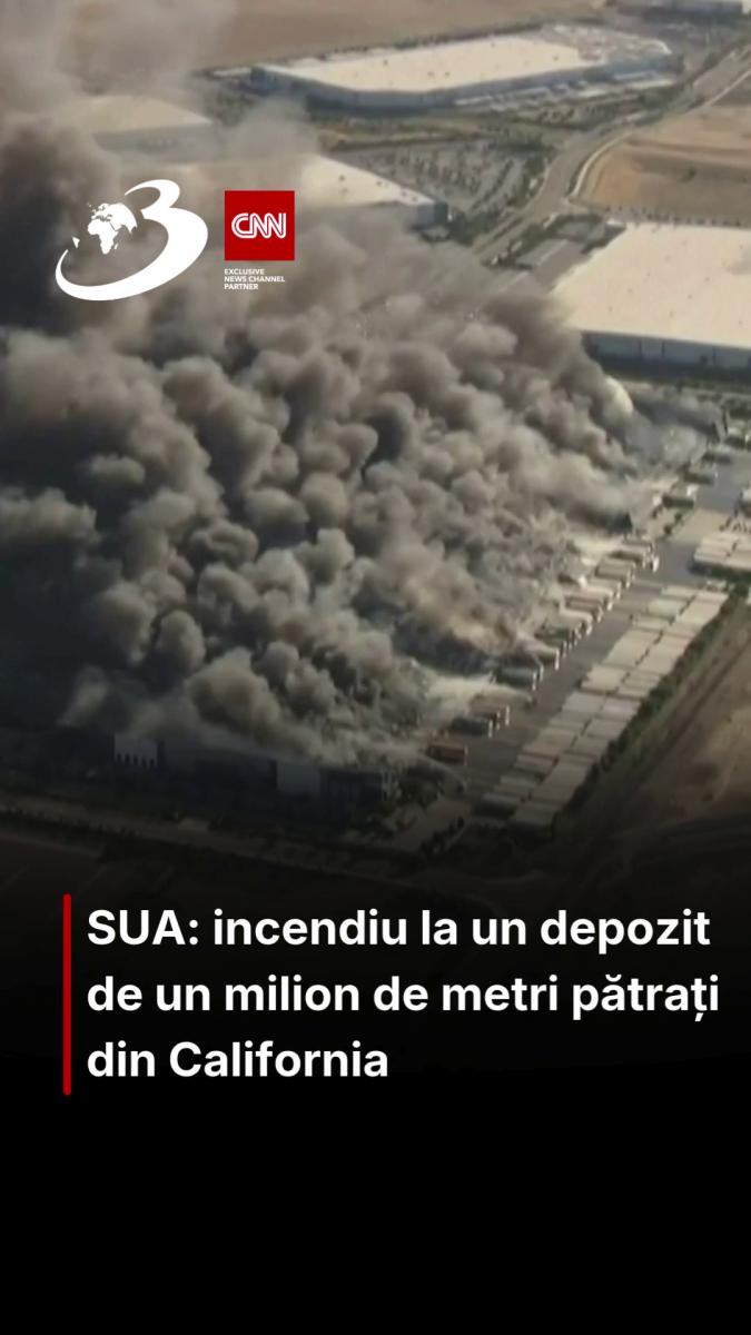 SUA: incendiu la un depozit de un milion de metri pătrați din California