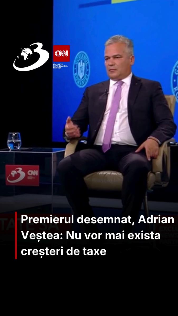 Adrian Veștea: Nu vor mai exista creșteri de taxe