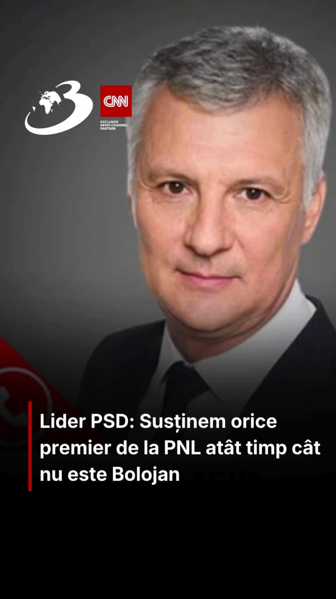  Lider PSD: Susținem orice premier de la PNL atât timp cât nu este Bolojan 