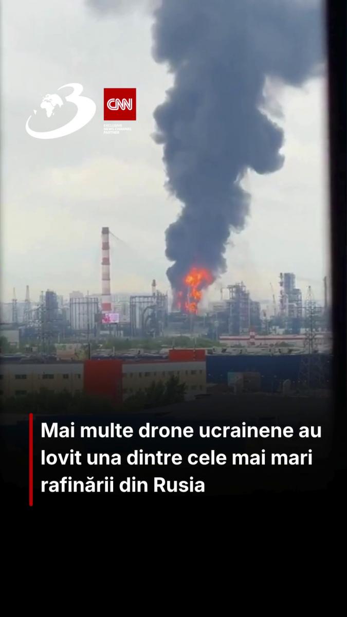 Mai multe drone ucrainene au lovit una dintre cele mai mari rafinării din Rusia