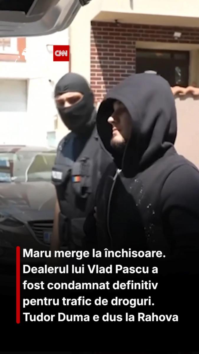 Maru merge la închisoare. Dealerul lui Vlad Pascu a fost condamnat definitiv pentru trafic de droguri. Tudor Duma e dus la Rahova